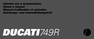 Thumbnail Ducati 749R Owners Manual